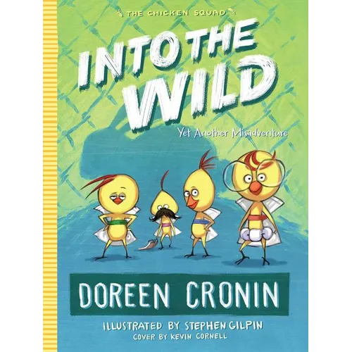 Into the Wild: Yet Another Misadventure - Hardcover