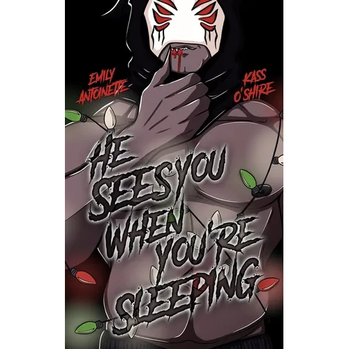 He Sees You When You're Sleeping - Paperback