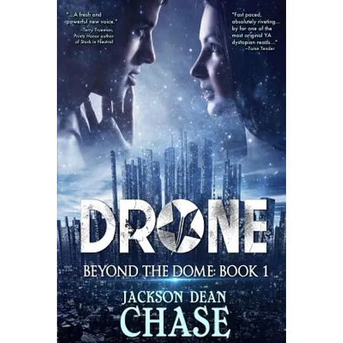 Drone: A Young Adult Dystopian Thriller - Paperback