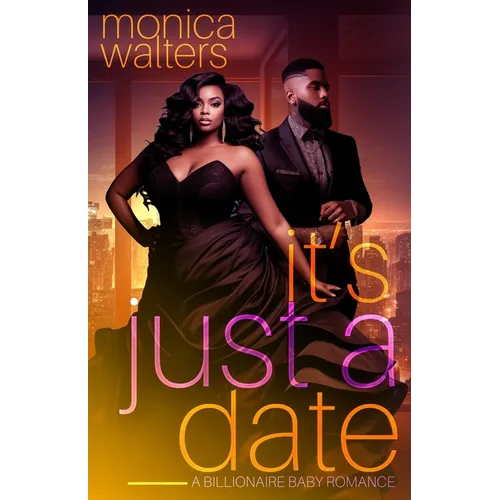 It's Just a Date: A Billionaire Baby Romance - Paperback
