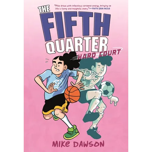The Fifth Quarter: Hard Court - Hardcover