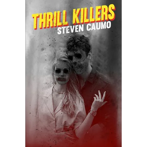 Thrill Killers - Paperback