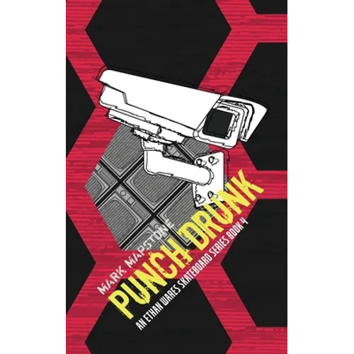 Punch Drunk: An Ethan Wares Skateboard Series Book 4 - Paperback