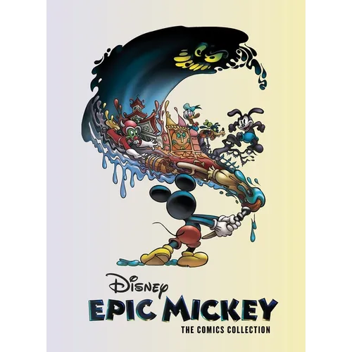 Disney Epic Mickey: The Comics Collection - Hardcover