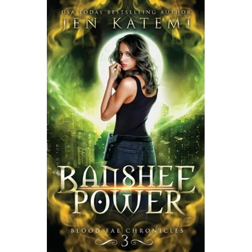 Banshee Power: A Steamy Paranormal Fantasy Romance - Paperback