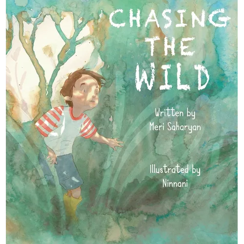 Chasing the Wild: Lizard Loose Inside the House - Hardcover