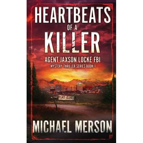 Heartbeats of a Killer - Paperback