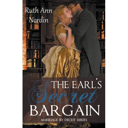 The Earl's Secret Bargain - Paperback
