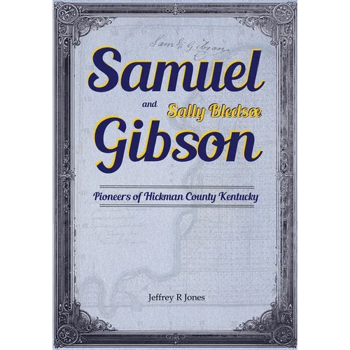 Samuel Gibson and Sally Bledsoe - Paperback