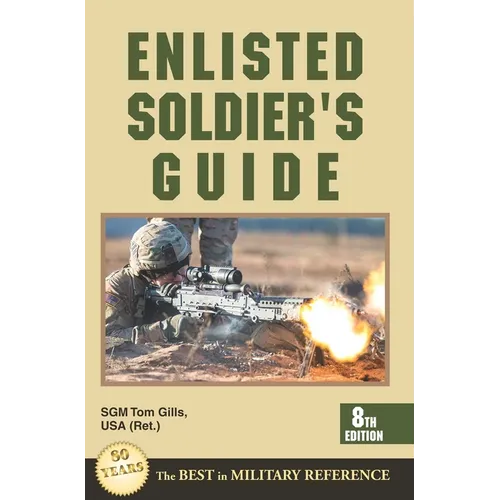 Enlisted Soldier's Guide - Paperback