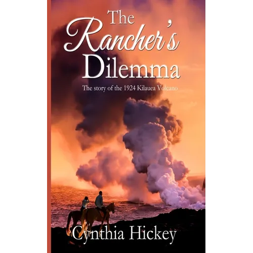 The Rancher's Dilemma - Paperback