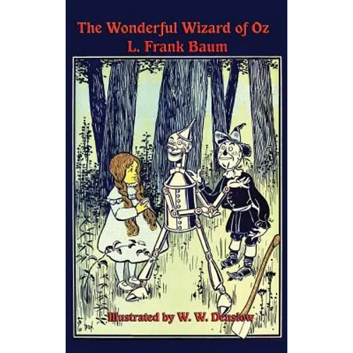 The Wonderful Wizard of Oz: A Positronic Book - Hardcover