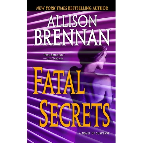 Fatal Secrets: A Novel of Suspense - Mass Market Paperbound