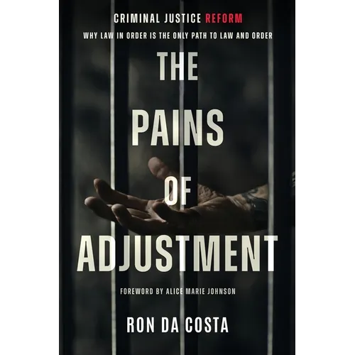 The Pains of Adjustment