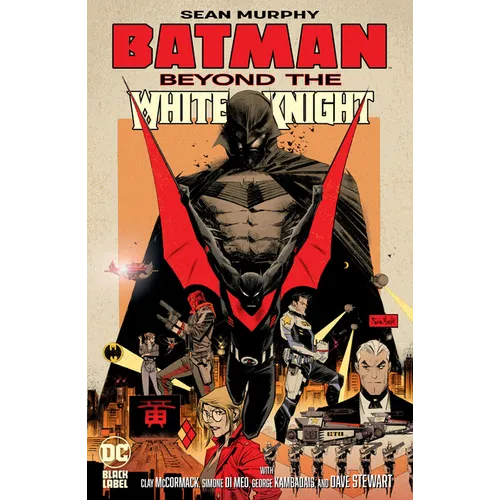 Batman: Beyond the White Knight - Hardcover