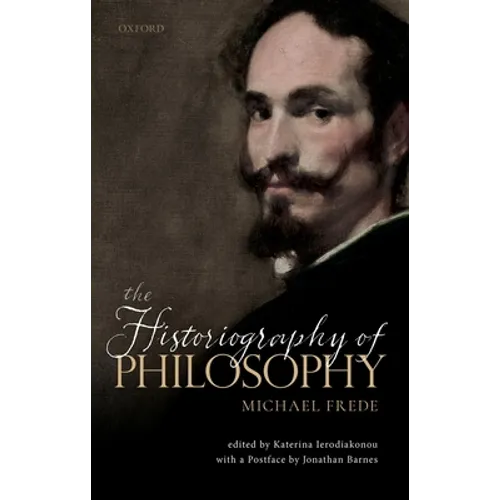 Historiography of Philosophy: With a Postface by Jonathan Barnes - Hardcover