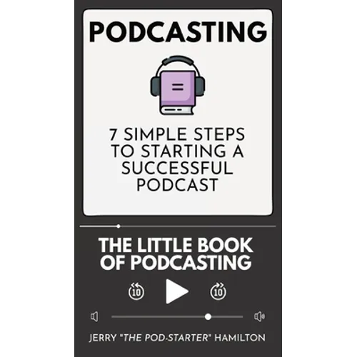 Podcasting - The little Book of Podcasting - Hardcover