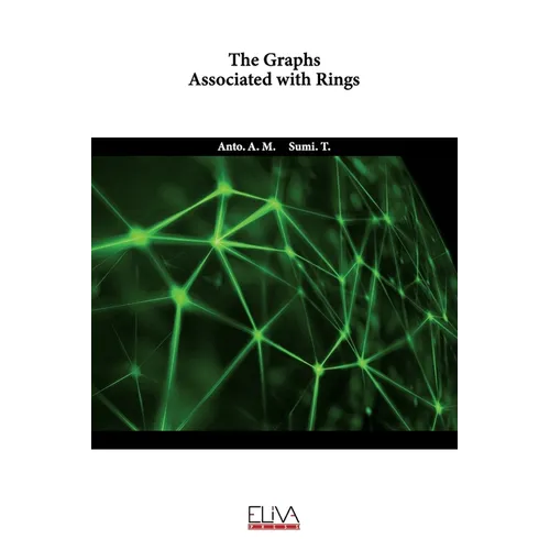 The Graphs Associated with Rings - Paperback