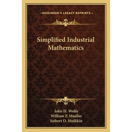 Simplified Industrial Mathematics