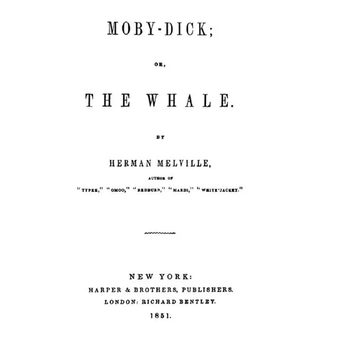Moby-Dick, or, The Whale - Hardcover