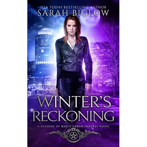 Winter's Reckoning: A Chosen One Urban Fantasy - Paperback