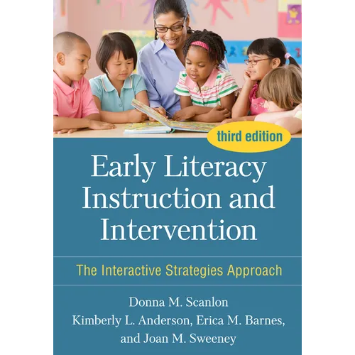 Early Literacy Instruction and Intervention: The Interactive Strategies Approach - Paperback