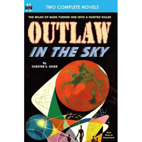 Outlaw in the Sky & Legacy from Mars - Paperback