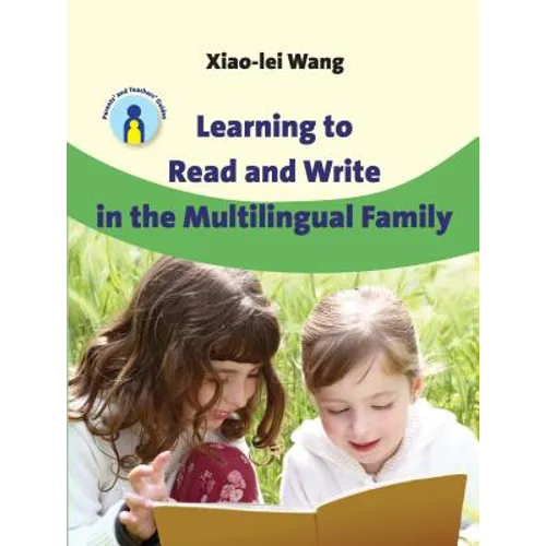 Learning to Read and Write in the Multilingual Family - Paperback