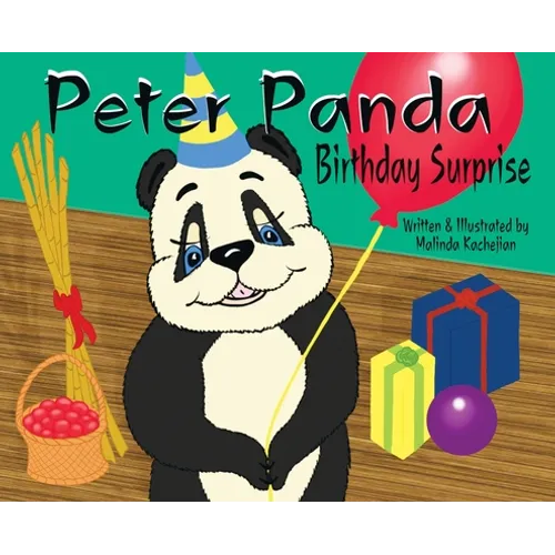Peter Panda Birthday Surprise: Birthday Surprise - Hardcover