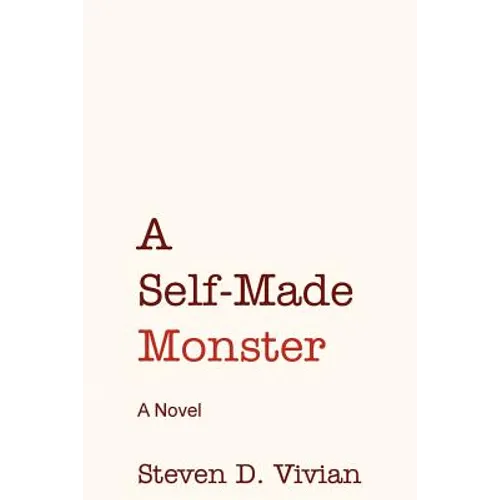 A Self Made Monster - Paperback