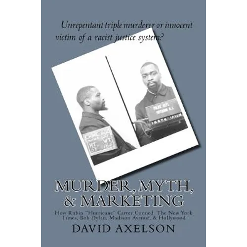 Murder, Myth, & Marketing: How Rubin 
