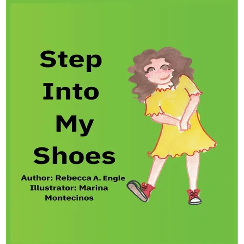 Step Into My Shoes - Hardcover