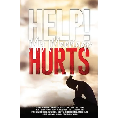 Help! My Marriage Hurts - Paperback