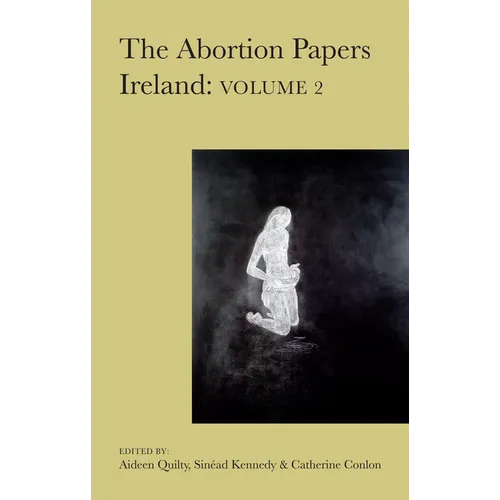 The Abortion Papers Ireland - Paperback