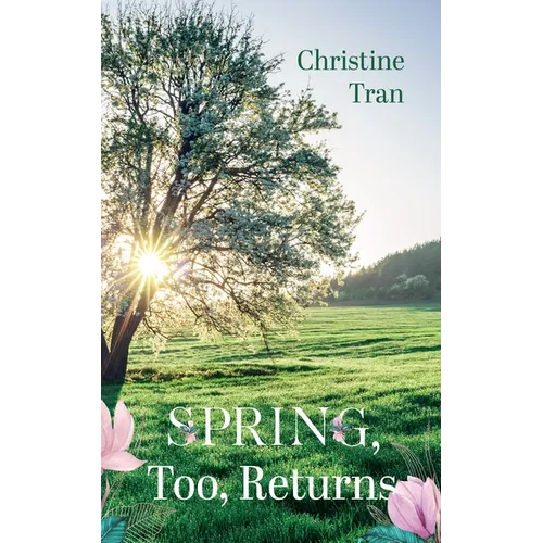 Spring, Too, Returns - Paperback
