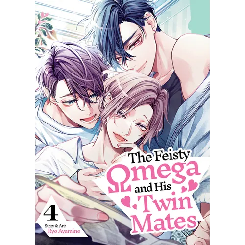 The Feisty Omega and His Twin Mates Vol. 4 - Paperback