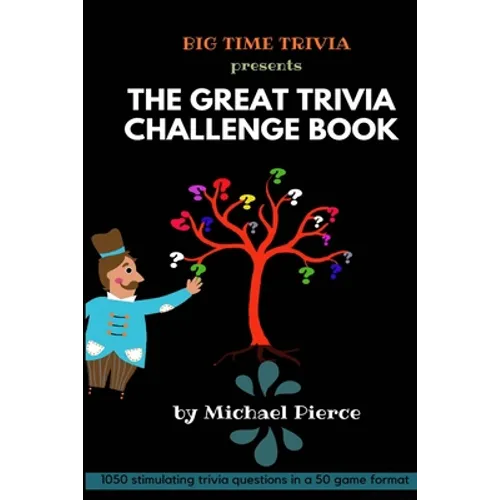 The Great Trivia Challenge Book: trivia questions - Paperback