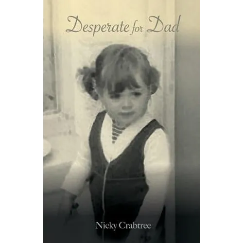 Desperate for Dad - Paperback
