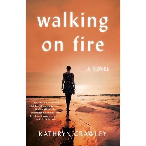 Walking on Fire - Paperback