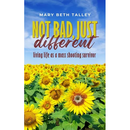 Not Bad, Just Different - Paperback