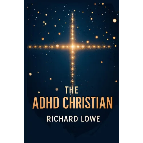 The ADHD Christian - Paperback