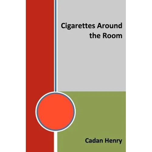 Cigarettes Around the Room - Paperback