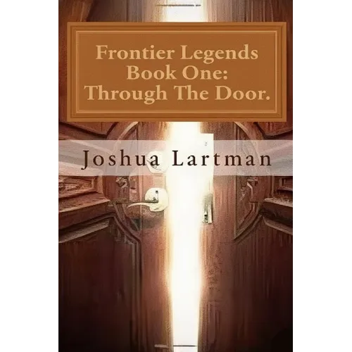 Frontier Legends: Action Fantasy Novel - Paperback