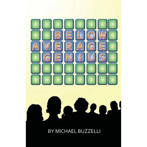 Below Average Genius - Paperback