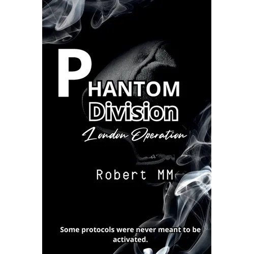 Phantom Division - London Opertation - Paperback