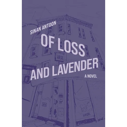 Of Loss and Lavender - Paperback