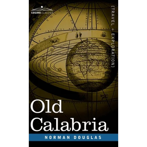 Old Calabria - Hardcover