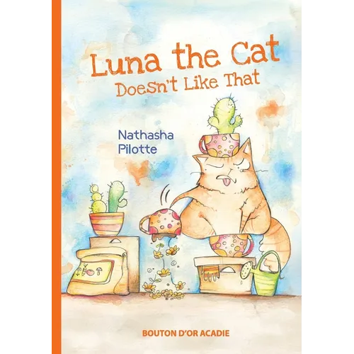 Luna the cat doesn't like that - Paperback