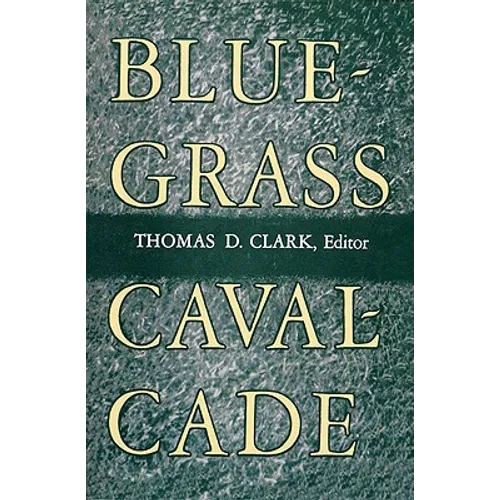 Bluegrass Cavalcade - Paperback