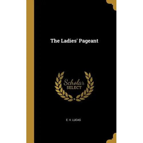 The Ladies' Pageant - Hardcover